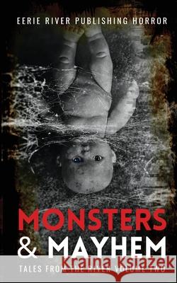Monsters and Mayhem Tim Mendees 9781990245558