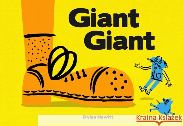 Giant Giant Dylan Hewitt 9781990252082