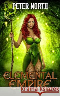 Elemental Empire Peter North   9781990306105