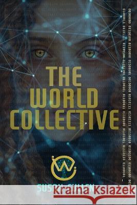 The World Collective Susan Cullen 9781990336287