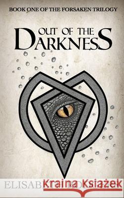 Out of the Darkness Elisabeth Rodgers   9781990336294