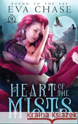 Heart of the Mists Eva Chase 9781990338274