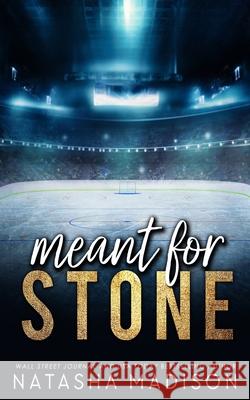 Meant For Stone - Special Edition Cover Natasha Madison 9781990376870 Natasha Madison