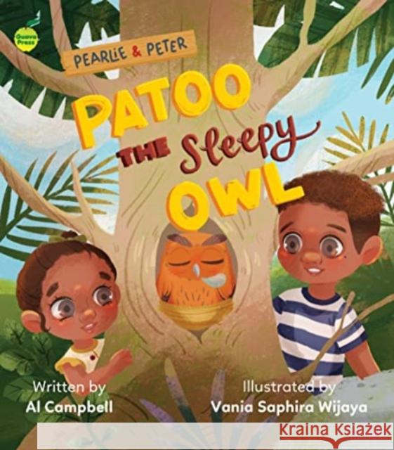 Patoo the Sleepy Owl Al Campbell Vania Saphira Wijaya  9781990380259 Guava Press