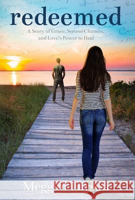 Redeemed Meggan Larson 9781990419645 Starfish Stories Publishing