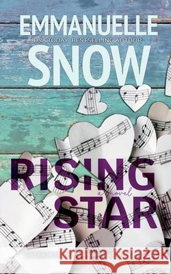 Rising Star Emmanuelle Snow   9781990429811 Smart Lily Publishing Inc