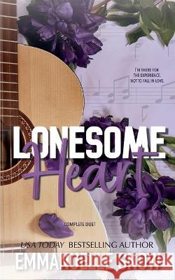 Lonesome Heart: Complete duet Emmanuelle Snow   9781990429842 Smart Lily Publishing Inc