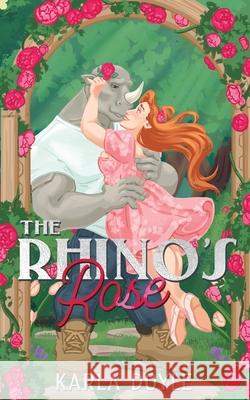 The Rhino's Rose Karla Doyle 9781990500602