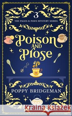 Poison and Prose Poppy Bridgeman 9781990509865