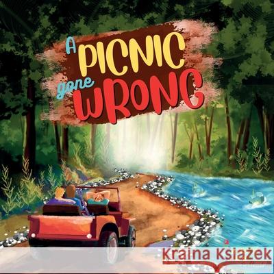 A Picnic Gone Wrong: An Adventure story for kids with illustrations Fantastic Fables 9781990544026 Fantastic Fables