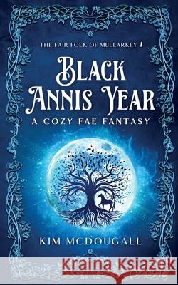 Black Annis Year Kim McDougall 9781990570520