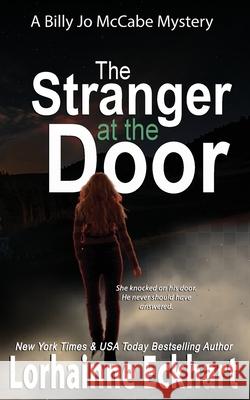 The Stranger at the Door Lorhainne Eckhart 9781990590221 Lorhainne Eckhart