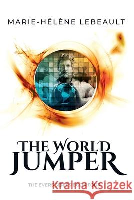 The World Jumper Marie-Helene Lebeault   9781990656415 Marie-Helene Lebeault