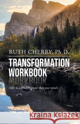 Transformation Workbook Ruth Cherry 9781990695087