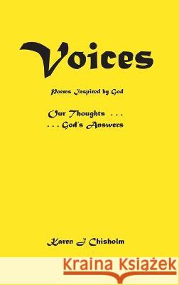 Voices: Poems Inspired by God Karen J Chisholm   9781990695391 Bookside Press