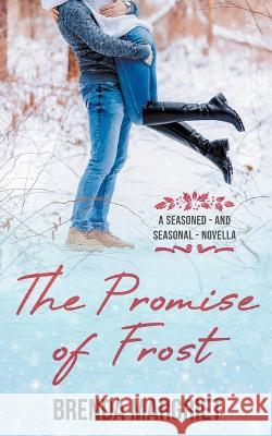 The Promise of Frost Brenda Margriet 9781990697012 Brenda Margriet Clotildes