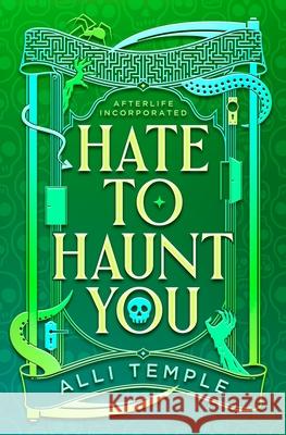 Hate To Haunt You Alli Temple 9781990719196 Allison Temple Books