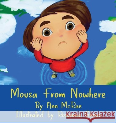 Mousa From Nowhere Ann McRae Roxanna Genus 9781990728471 Kipekee Press