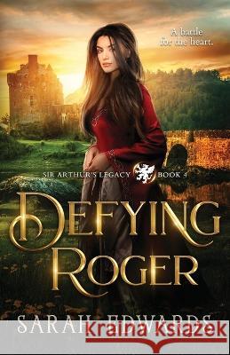 Defying Roger Sarah Edwards   9781990731082