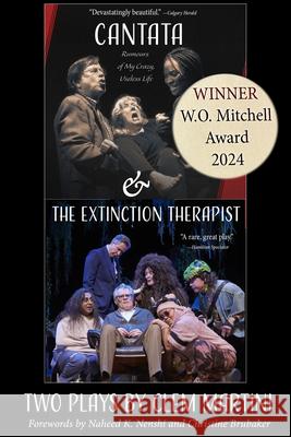 Cantata & the Extinction Therapist: Two Plays by Clem Martini Clem Martini 9781990735240