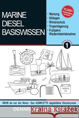 Marine Diesel Basiswissen 1 Berwick, Dennison 9781990755521