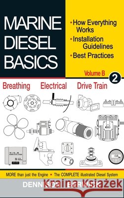 Marine Diesel Basics 2 - volume B Dennison Berwick Dennison Berwick 9781990755668