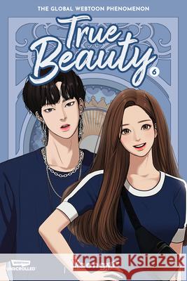 True Beauty Volume Six: A Webtoon Unscrolled Graphic Novel Yaongyi 9781990778124 Webtoon Unscrolled