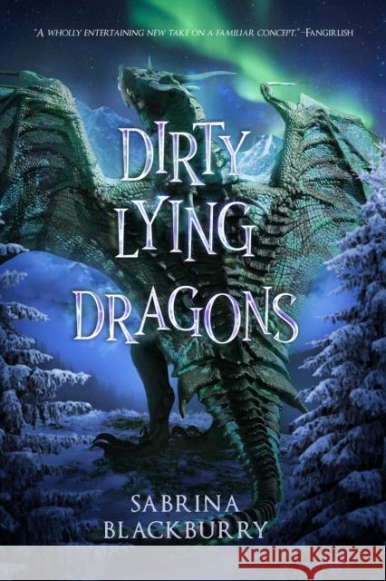 Dirty Lying Dragons Sabrina Blackburry 9781990778308 Wattpad WEBTOON Book Group