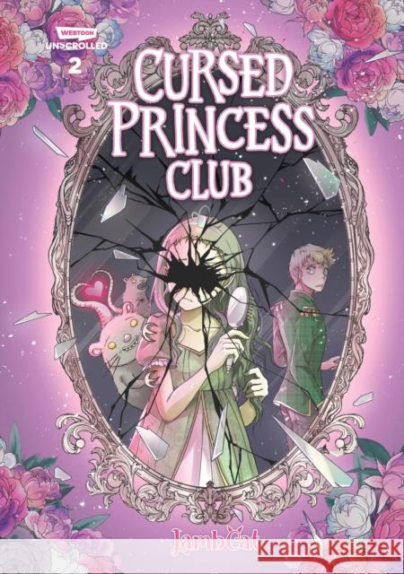 Cursed Princess Club Volume Two: A WEBTOON Unscrolled Graphic Novel Lambcat 9781990778414 Webtoon Unscrolled