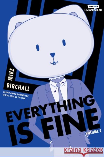 Everything Is Fine Volume Two Mike Birchall 9781990778780