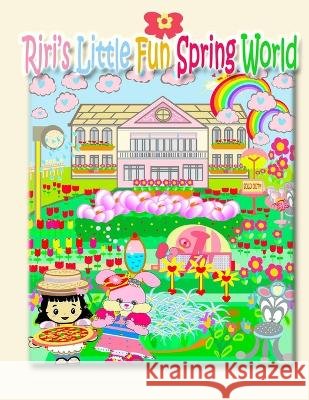 Riri's Little Fun Spring World Annie Ho 9781990782473 Annie and Rowena