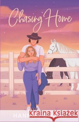 Chasing Home Special Edition Hannah Cowan 9781990804427