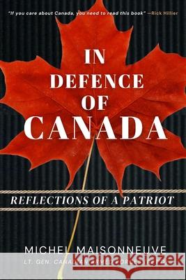 In Defence of Canada General Maisonneuve 9781990823954 Sutherland House Books