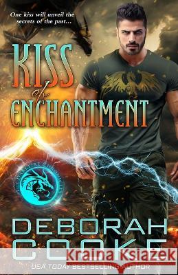 Kiss of Enchantment Deborah Cooke 9781990879197 Deborah A. Cooke