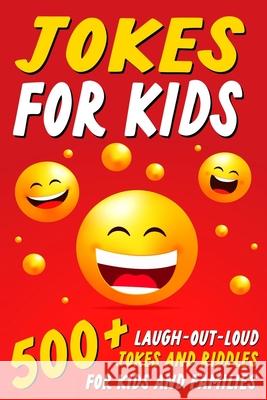 Jokes For Kids Jesse B. Johnson 9781990887567 Crimson Hill Books