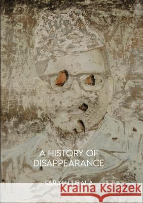 A History of Disappearance Sarah Lubala 9781990922602 Botsotso Publishing