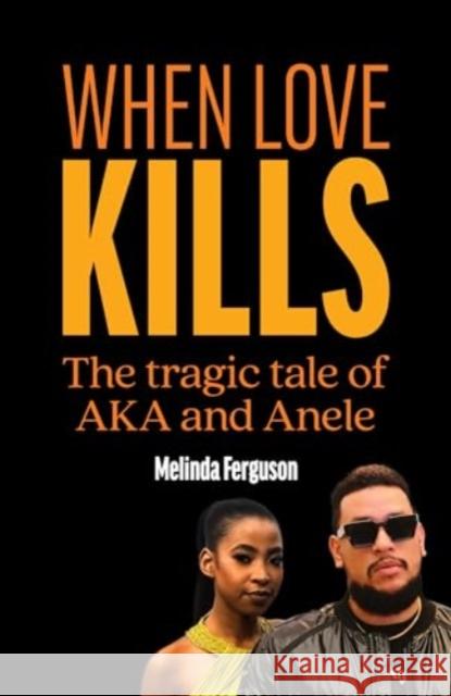 When Love Kills Melinda Ferguson 9781990973871