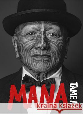 Mana Tame Iti 9781991006578 A&u New Zealand