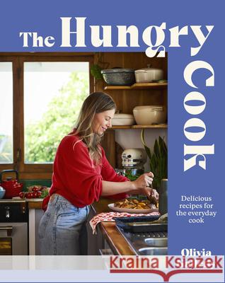 The Hungry Cook  9781991006738 A&u New Zealand