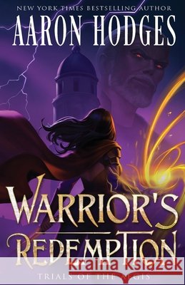 Warrior's Redemption Aaron Hodges 9781991018366