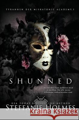 Shunned: German edition Steffanie Holmes Janna Ruth  9781991046246 Bacchanalia House