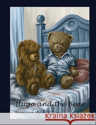Hugo and the Bear Warren Miner-Williams, Melina Backo 9781991156112 National Library of New Zealand