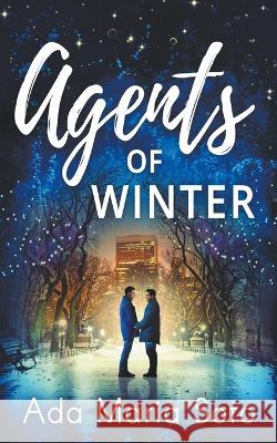 Agents of Winter Ada Maria Soto   9781991178640