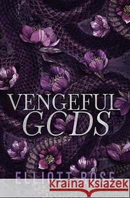 Vengeful Gods Elliott Rose 9781991281043 Cosmic Imprint Publishing