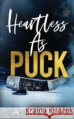 Heartless As Puck (Alternative Cover) A. Rivers 9781991300492