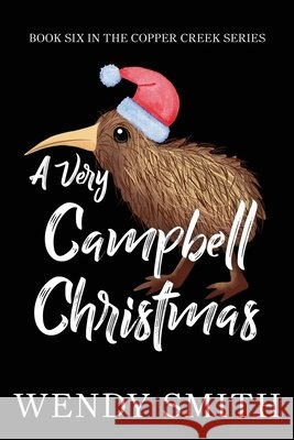 A Very Campbell Christmas: Alternate Cover Edition Wendy Smith 9781991303493