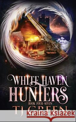 White Haven Hunters: Books 4-7 T. J. Green 9781991313331 Mountolive Publishing