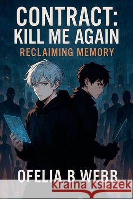 Reclaiming Memory Ofelia B. Webb 9781991379573 Ofelia B Webb