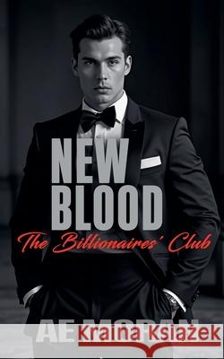 New Blood A. E. Moran 9781991425164 Invisible Publishing Company