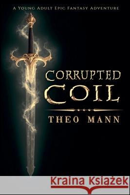 Corrupted Coil Theo Mann 9781991427359